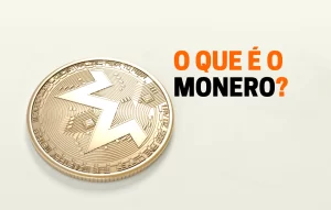 Leia mais sobre o artigo O que é o Monero (XMR) e como ele funciona?